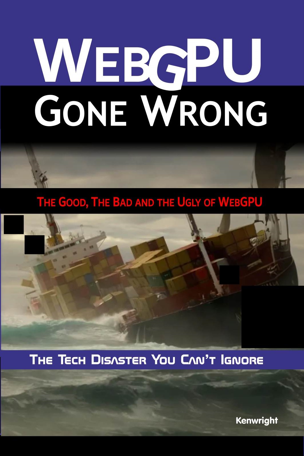 WebGPU Gone Wrong